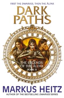 Dark Paths : The Legends of the Alfar Book III