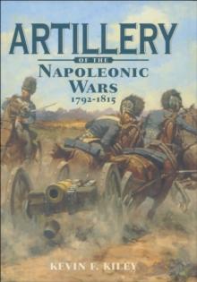 Artillery of the Napoleonic Wars, 1792-1815