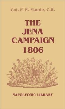 The Jena Campaign, 1806