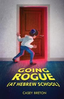 Going Rogue (At Hebrew School)