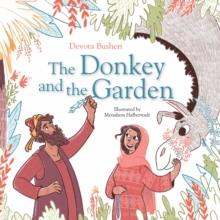 The Donkey and the Garden