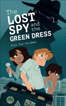 The Lost Spy and the Green Dress