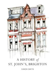 A History of St. John's, Brighton