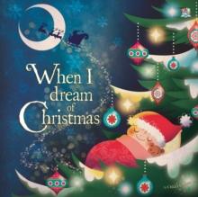 When I Dream of Christmas