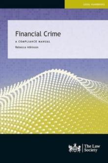 Financial Crime : A Compliance Manual