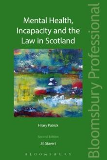 Mental Health, Incapacity and the Law in Scotland