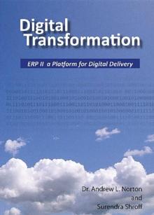 Digital Transformation : ERP II a Platform for Digital Delivery