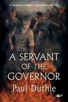 Servant to the Governor, A