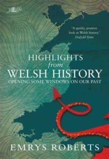 Highlights from Welsh History