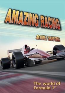 Amazing Racing : The World of Formula 1