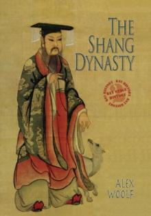 The Shang Dynasty