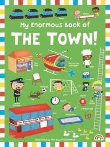 My Enormous Book of The Town!