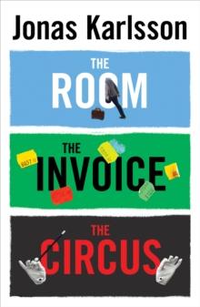 The Room, The Invoice, and The Circus