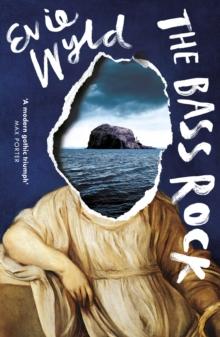 The Bass Rock : A rising star of British fiction Sunday Telegraph