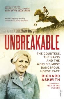 Unbreakable : Winner of the Telegraph Sports Book Awards Biography of the Year