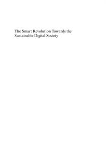 Smart Revolution Towards the Sustainable Digital Society : Beyond the Era of Convergence