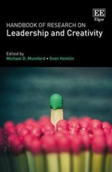 Handbook of Research on Leadership and Creativity