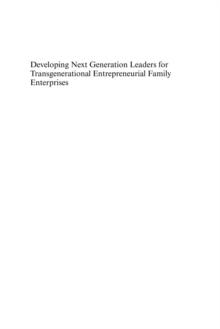 Developing Next Generation Leaders for Transgenerational Entrepreneurial Family Enterprises