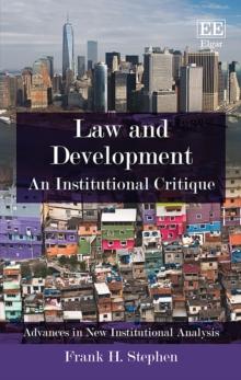 Law and Development : An Institutional Critique