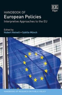 Handbook of European Policies : Interpretive Approaches to the EU