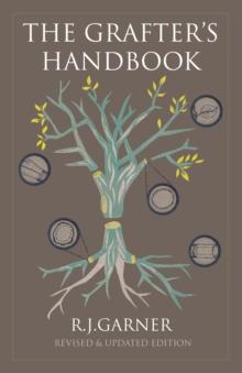 The Grafter's Handbook : Revised & updated edition