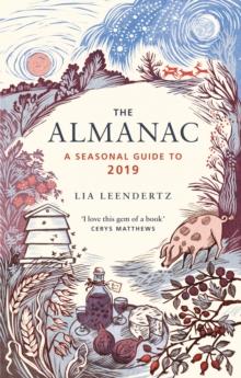 The Almanac : A Seasonal Guide to 2019