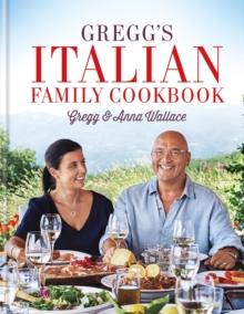 Gregg's Italian Family Cookbook