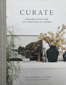 Curate : Inspiration For An Individual Home