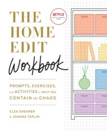 The Home Edit Workbook : Prompts, Exercises and Activities to Help You Contain the Chaos, A Netflix Original Series  Season 2 now showing on Netflix