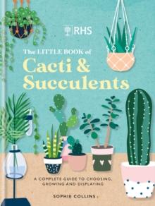 The Little Book of Cacti and Succulents