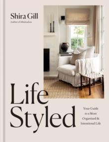 LifeStyled : Your Guide to a More Organized & Intentional LIfe