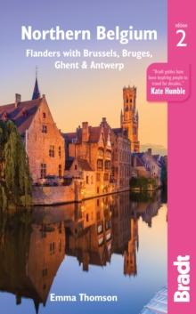 Northern Belgium : Flanders with Brussels, Bruges, Ghent and Antwerp