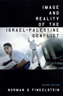 Image and Reality of the Israel-Palestine Conflict