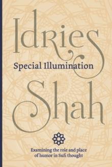 Special Illumination (Pocket Edition) : The Sufi Use of Humor