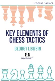 Key Elements of Chess Tactics