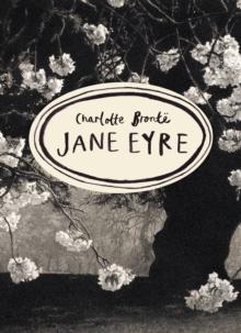 Jane Eyre (Vintage Classics Bronte Series)