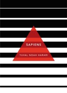 Sapiens : A Brief History of Humankind: (Patterns of Life)