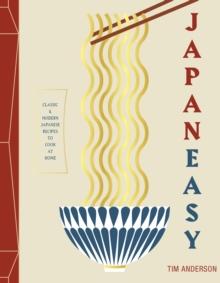 JapanEasy : Classic and Modern Japanese Recipes to Cook at Home