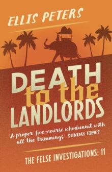 Death to the Landlords : A gripping, cosy, classic crime whodunnit from a Diamond Dagger winner