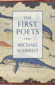 The First Poets : Lives of the Ancient Greek Poets