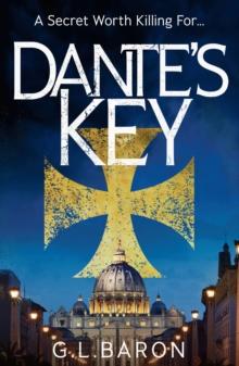 Dante's Key : An exciting historical adventure