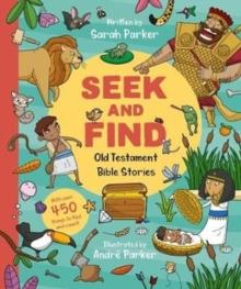 Seek and Find: Old Testament Bible Stories : With over 450 things to find and count!