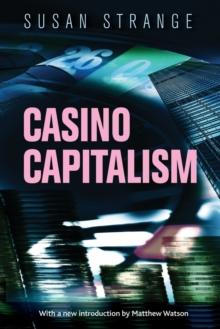 Casino Capitalism : With an Introduction by Matthew Watson