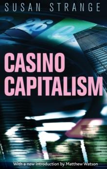 Casino Capitalism : With an Introduction by Matthew Watson