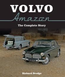 Volvo Amazon : The Complete Story