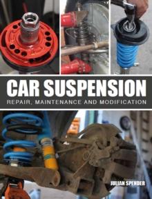 Car Suspension : Repair, Maintenance and Modification