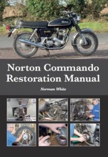 Norton Commando Restoration Manual