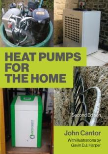 Heat Pumps for the Home : 2nd Edition