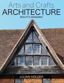 Arts and Crafts Architecture : 'Beauty's Awakening'