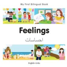 My First Bilingual Book-Feelings (English-Urdu)